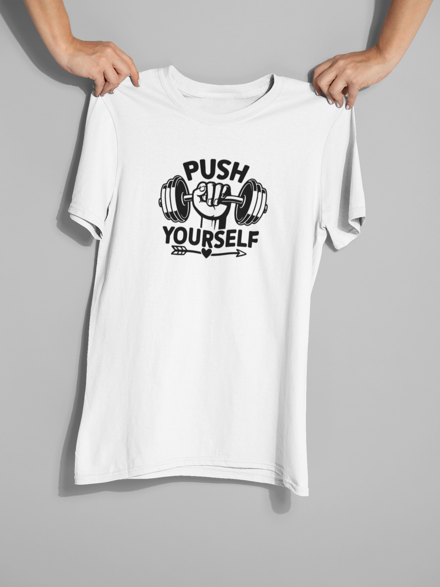 Push Your Self T-Shirt