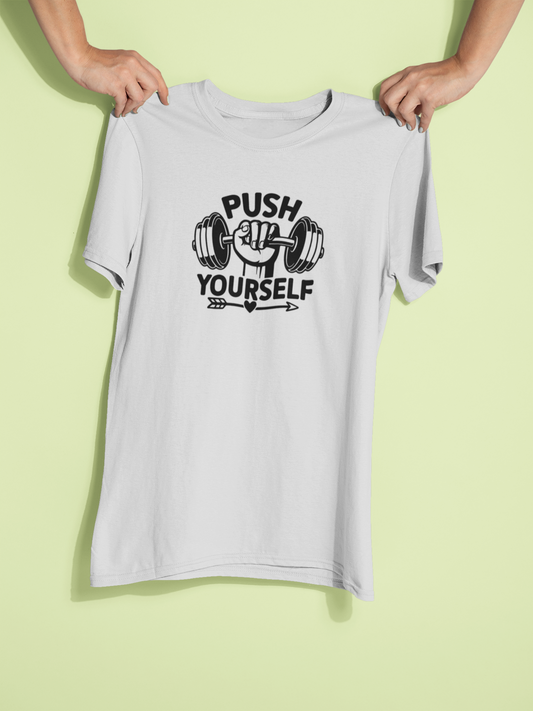 Push Your Self T-Shirt