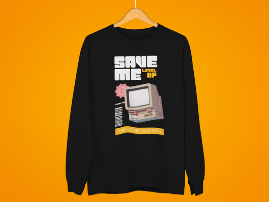 Save Me Sweatshirt